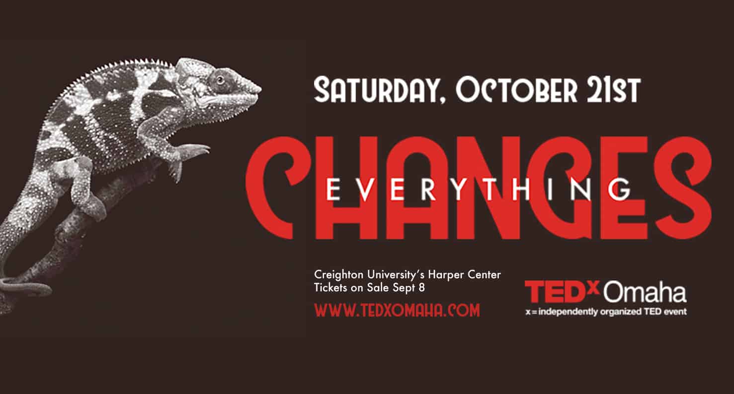 tedx omaha everything changes