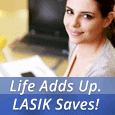 woman next to text saying life adds up lasik saves