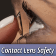 woman putting in contact with text saying contact lens safety